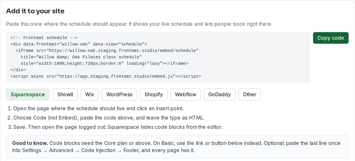 Add it to your site: the snippet to copy and the site builders to pick from.